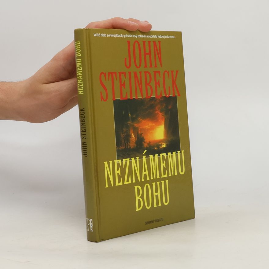 John Steinbeck Neznámemu bohu