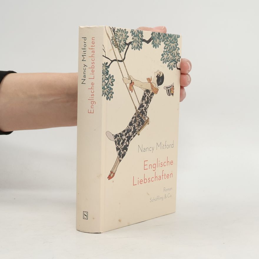 Nancy Mitford Englische Liebschaften