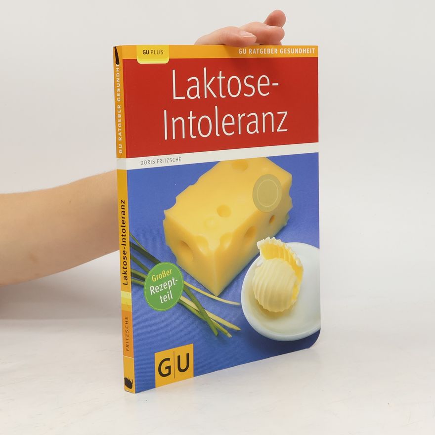 Doris Fritzsche Laktose-Intoleranz