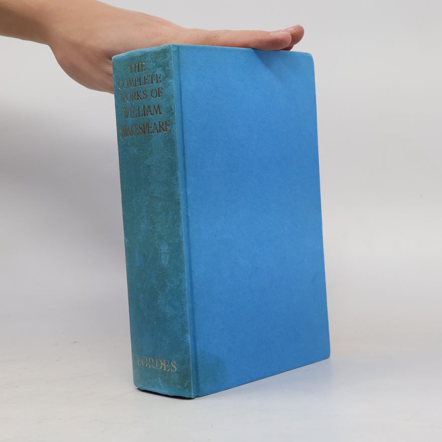 William Shakespeare The Complete Works of William Shakespeare