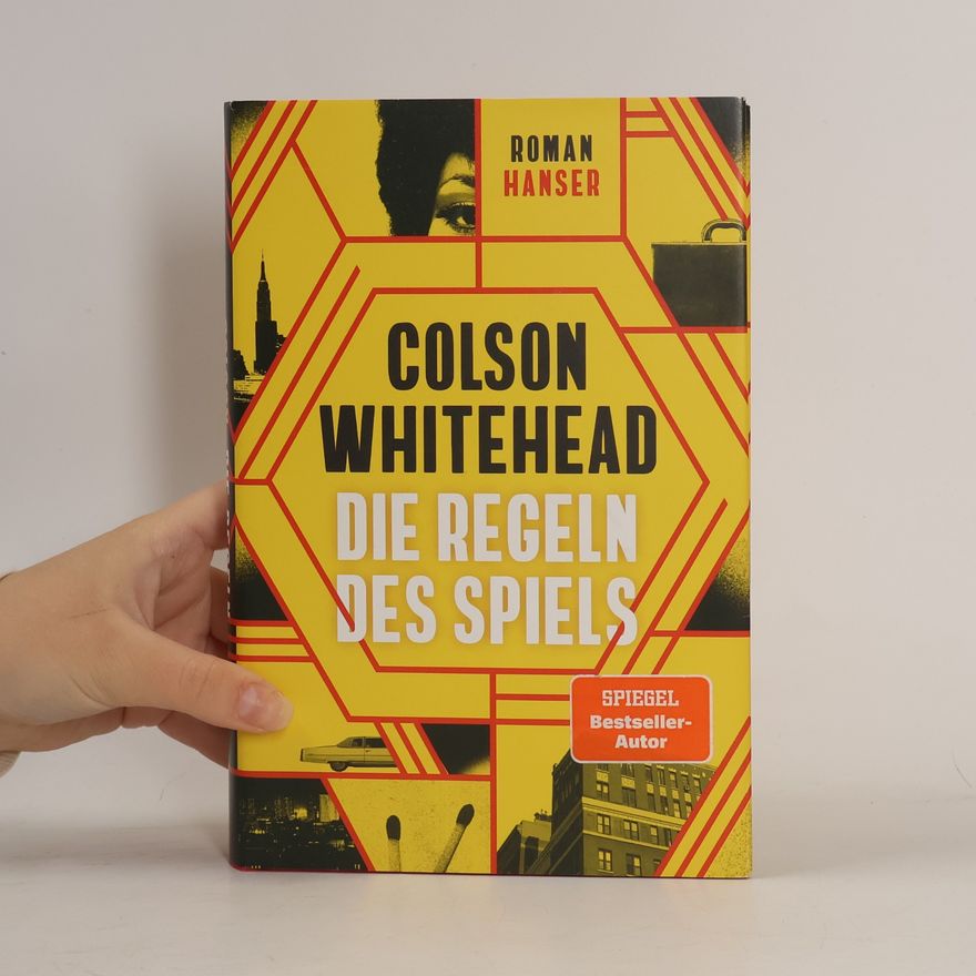 Colson Whitehead Die Regeln des Spiels