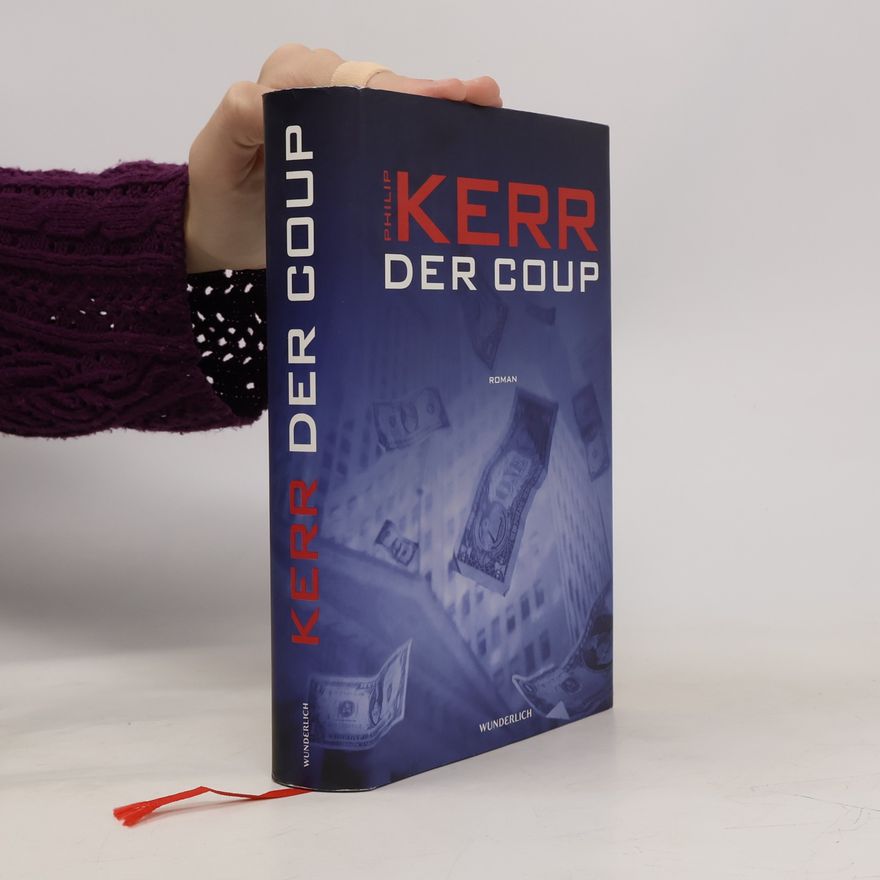 Philip Kerr Der Coup