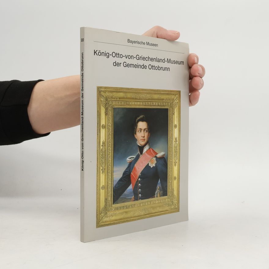 Ernst Wilhelm Rietschel König-Otto-von-Griechenland-Museum