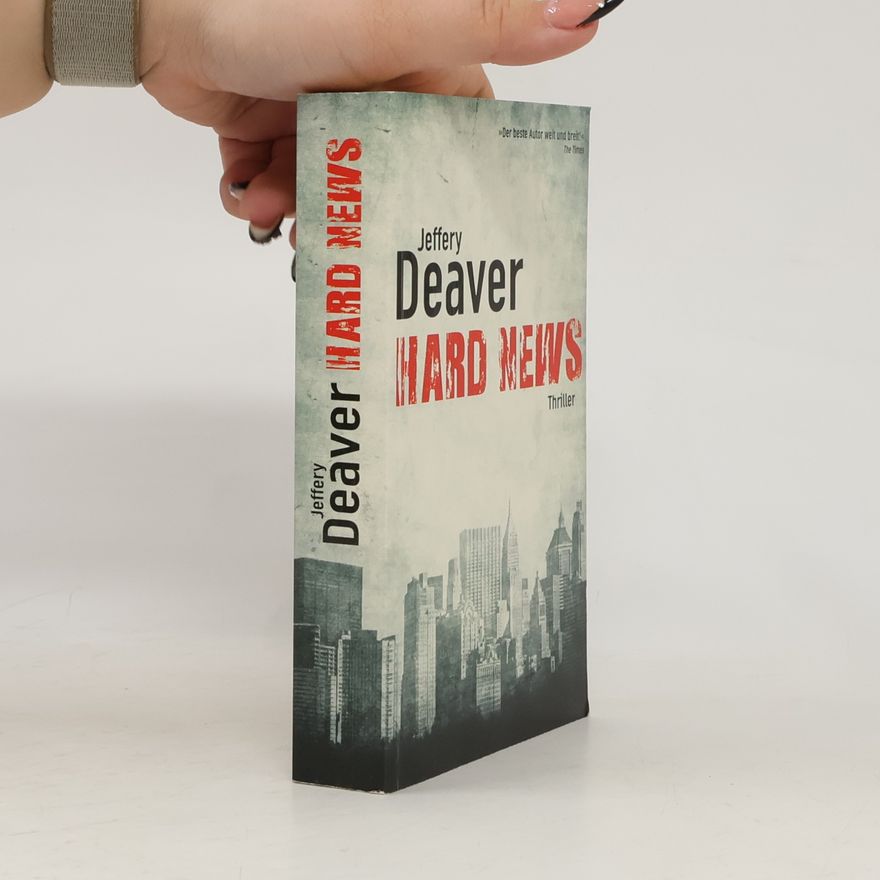 Jeffery Deaver Hard News