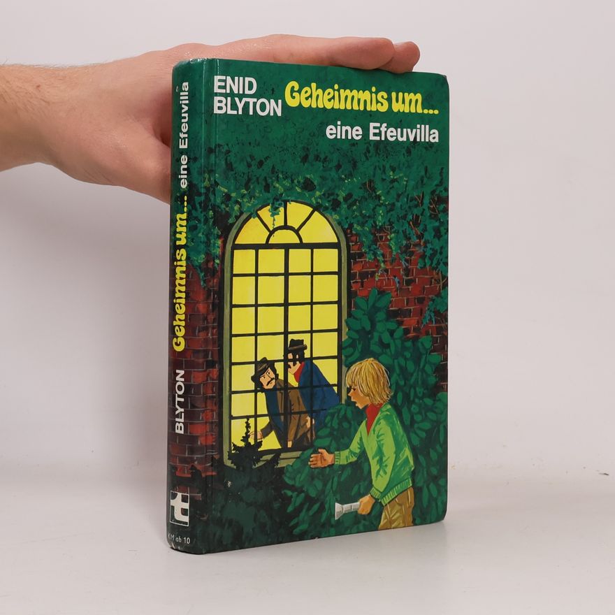 Enid Blyton Geheimnis um eine Efeuvilla