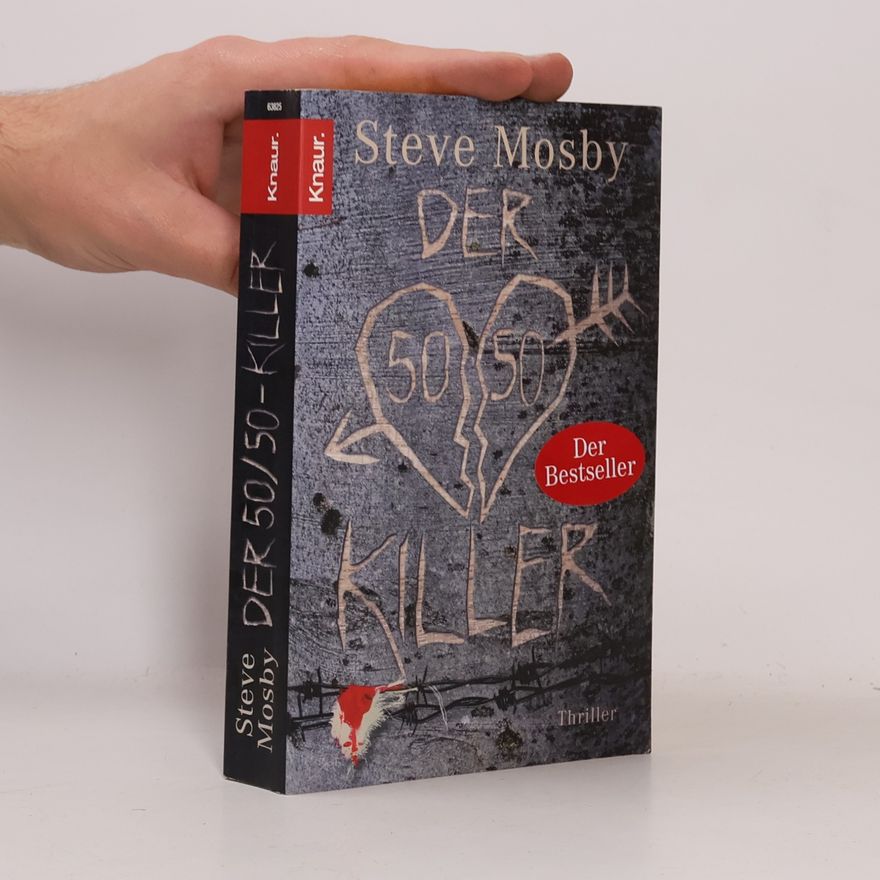 Steve Mosby Der 50 / 50-Killer