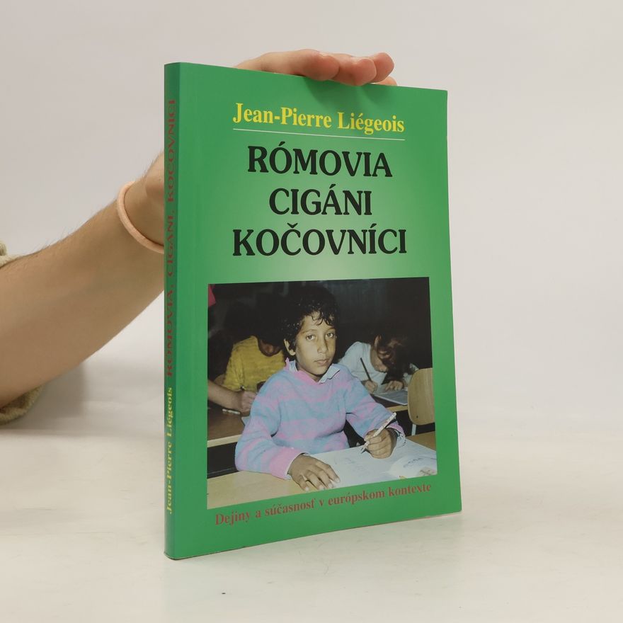 Jean Pierre Liégeois Rómovia Cigáni kočovníci
