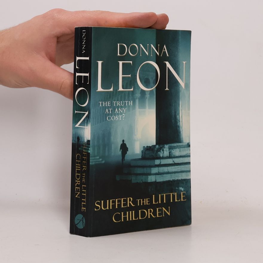 Donna Leon Suffer the Little Children