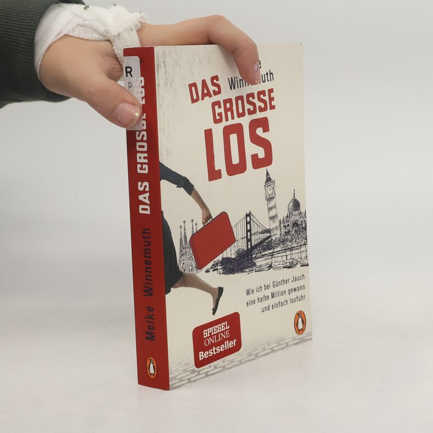 Meike Winnemuth Das große Los