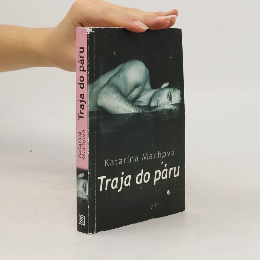 Katarína Machová Traja do páru