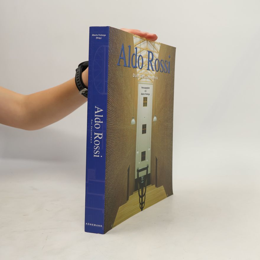Alberto Ferlenga Aldo Rossi