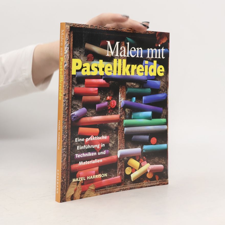 Hazel Harrison Malen mit Pastellkreide