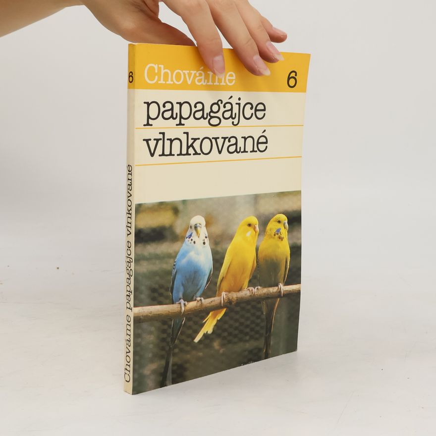 Bystrík Ambruš Chováme papagájce vlnkované
