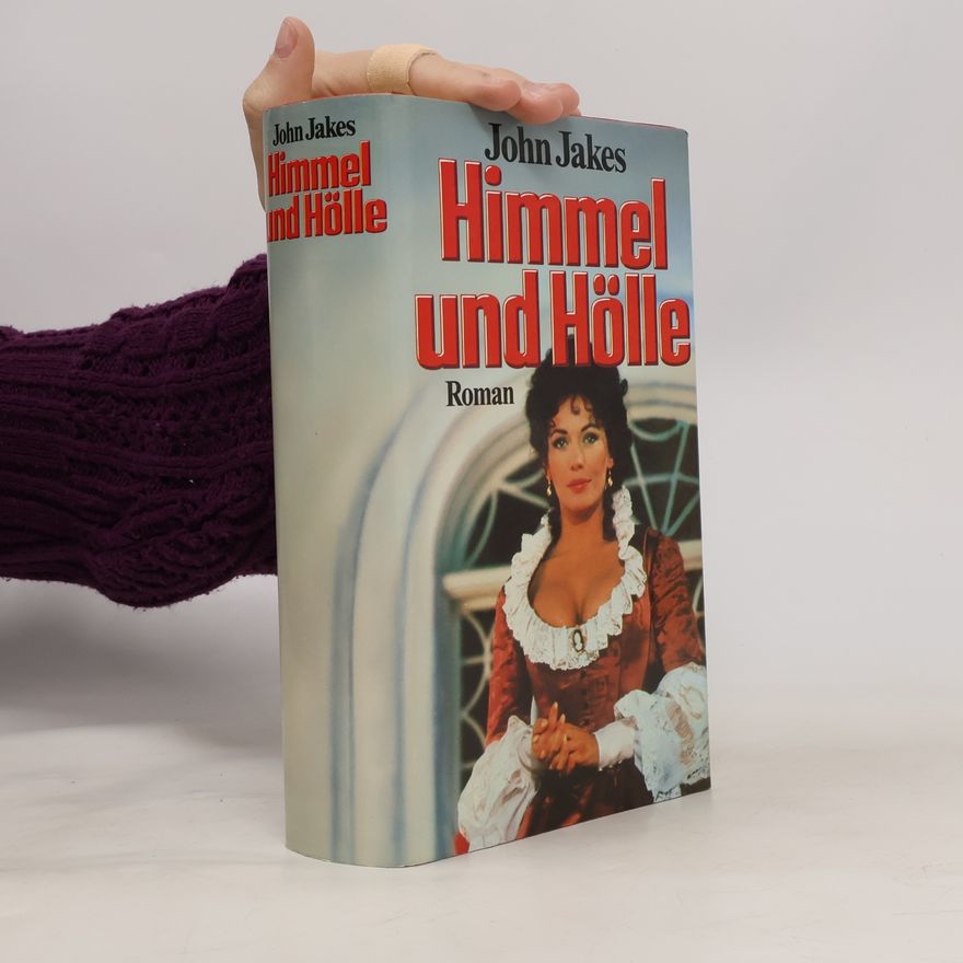 John Jakes Himmel und Hölle