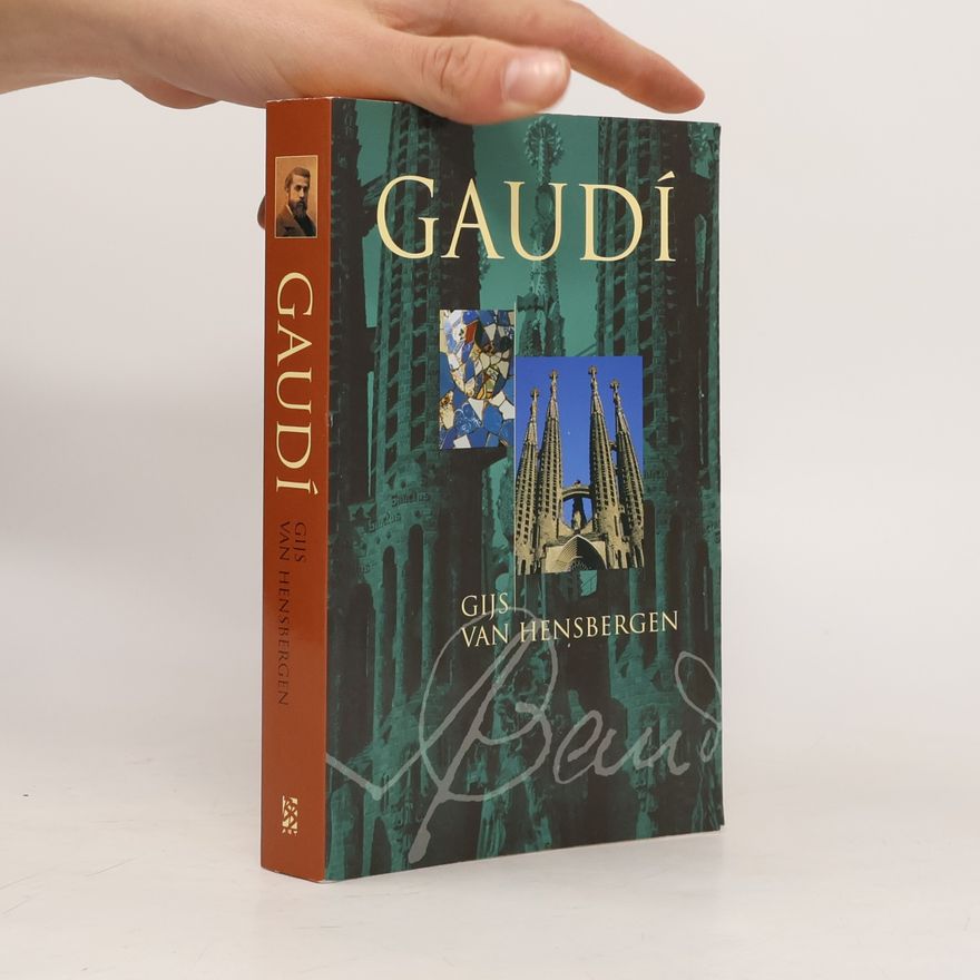 Gijs van Hensbergen Gaudí