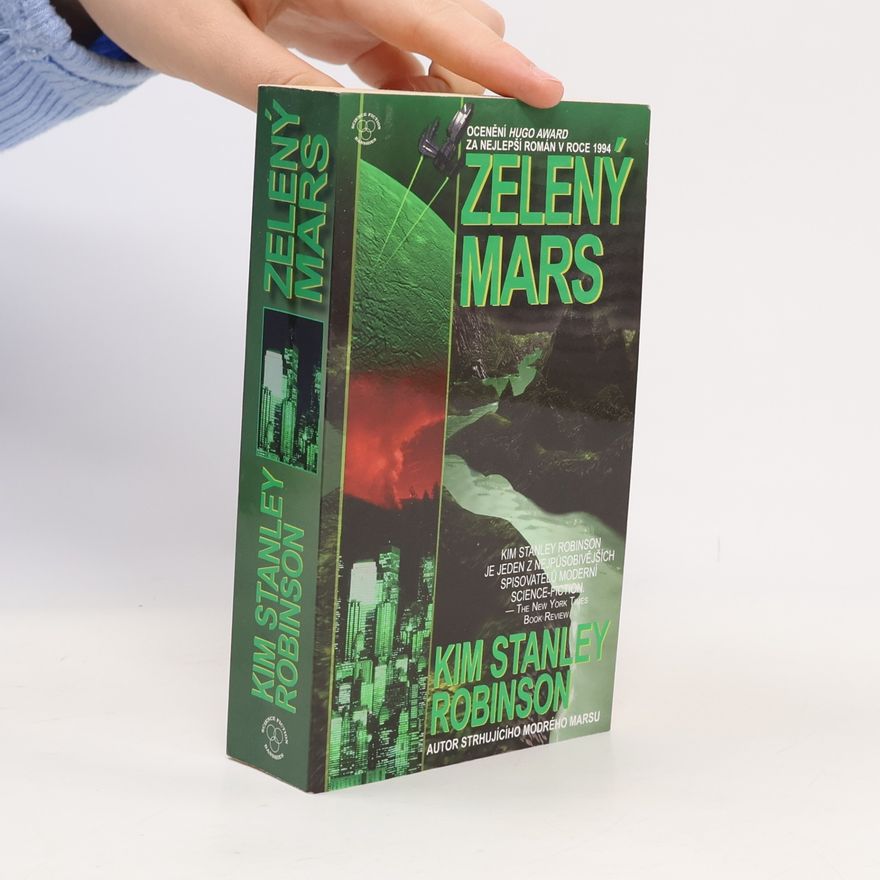Kim Stanley Robinson Zelený Mars