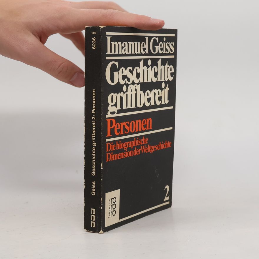 Werner Rebhuhn Geschichte griffbereit. Personen 2