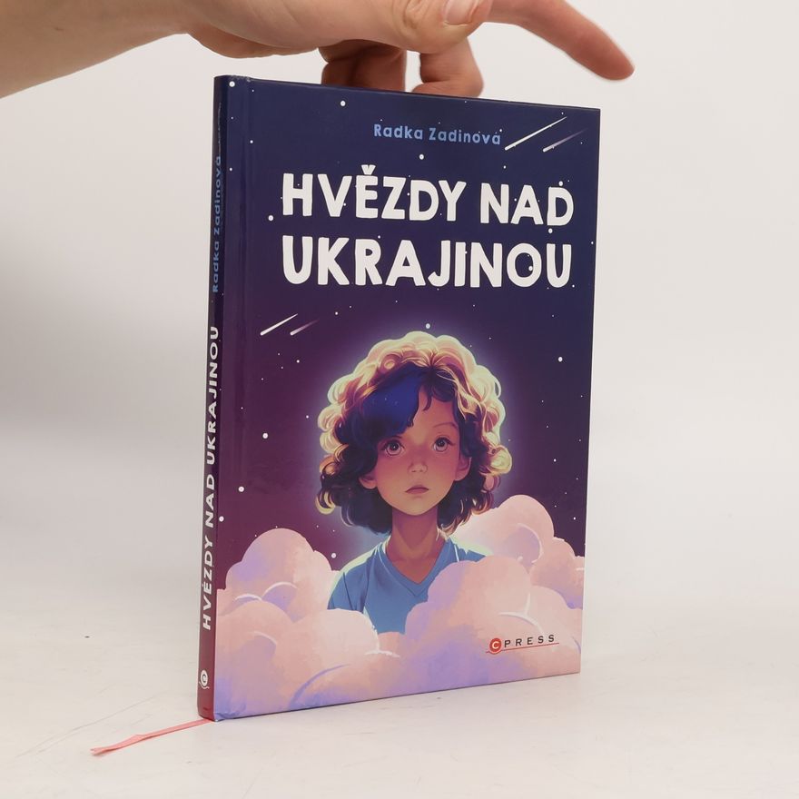 Radka Zadinová Hvězdy nad Ukrajinou
