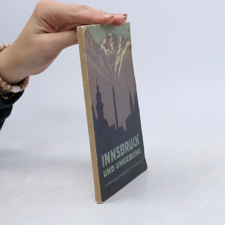 H. Hirschberger Innsbruck und Umgebung