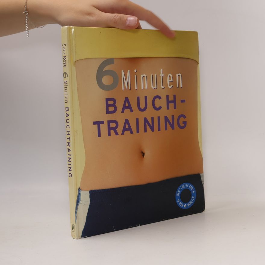 Sars Rose 6 Minuten Bauchtraining
