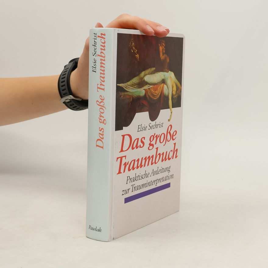 Elsie Sechrist Das grosse Traumbuch