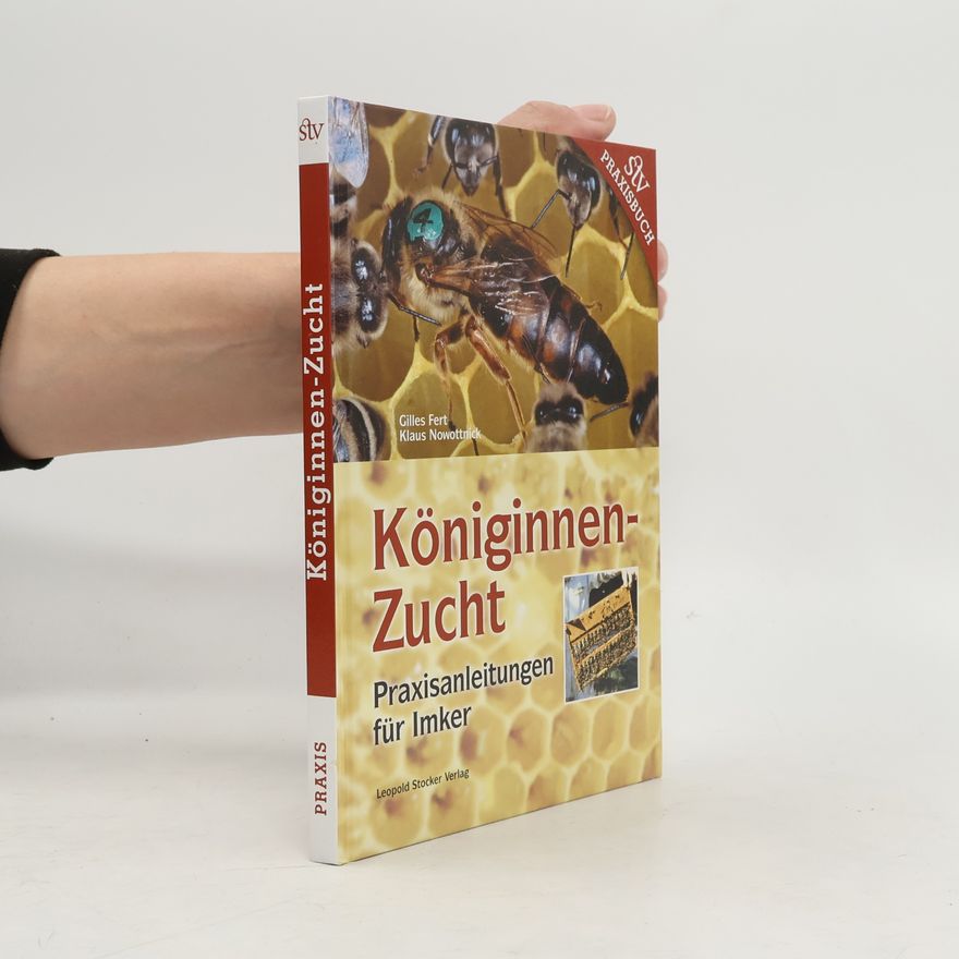 Gilles Fert Königinnenzucht