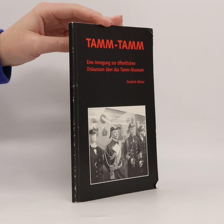 Friedrich Möwe Tamm-Tamm