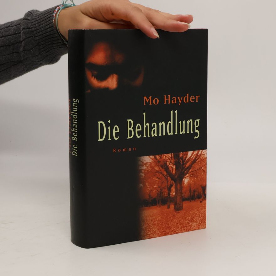 Mo Hayder Die Behandlung
