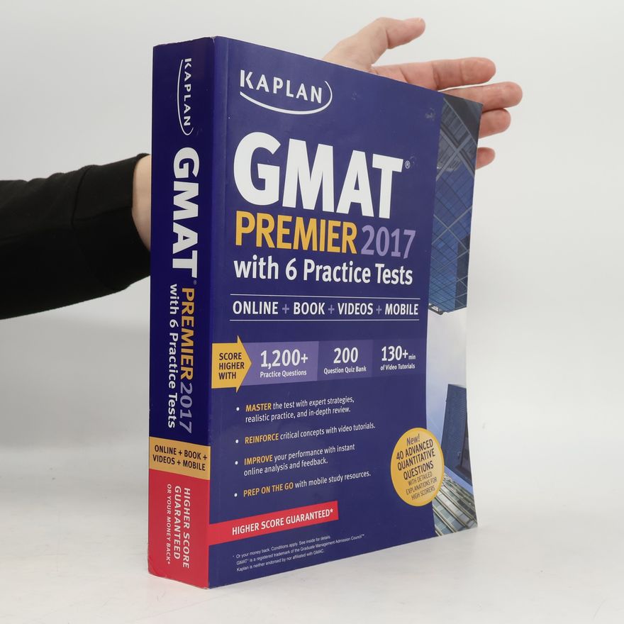 Kaplan Test Prep and Admissions GMAT Premier 2017 with 6 Practice Tests