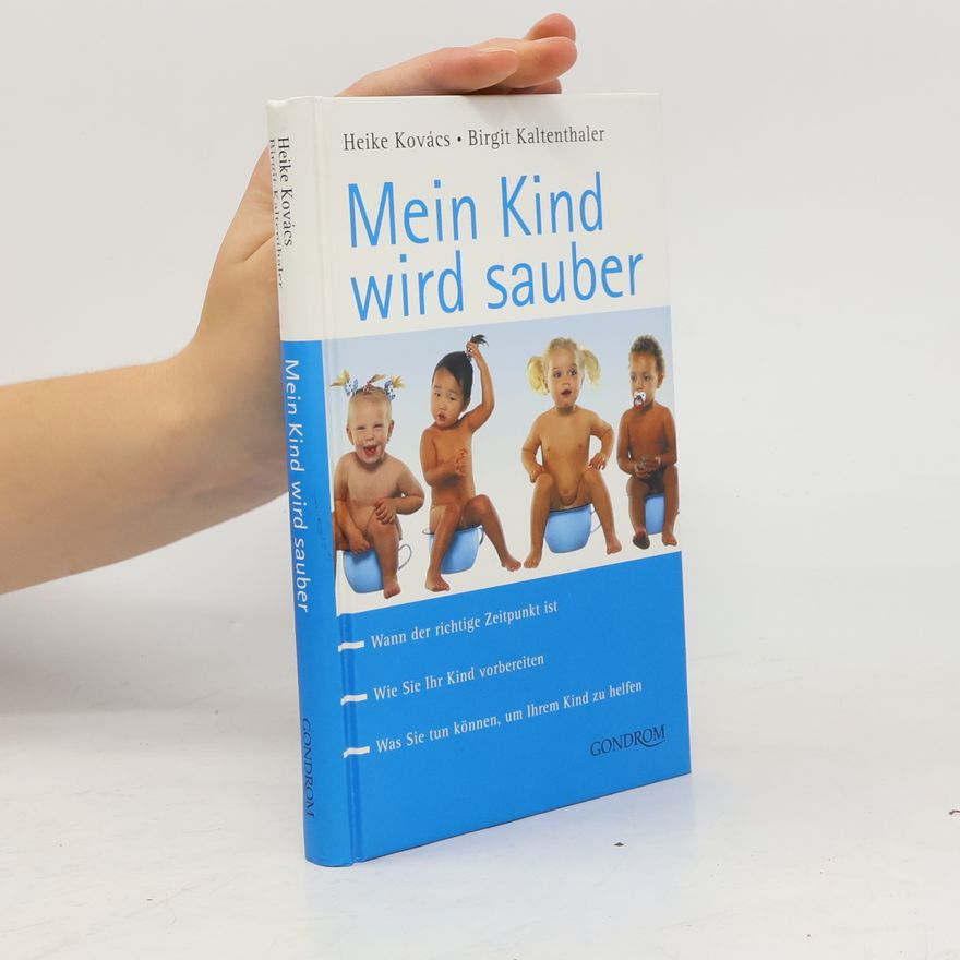 Heike Buess-Kovács Mein Kind wird sauber