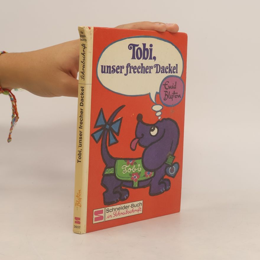 Enid Blyton Tobi, unser frecher Dackel und andere lustige Geschichten