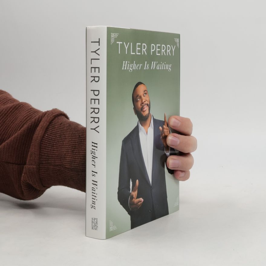 Tyler Perry Higher Is Waiting