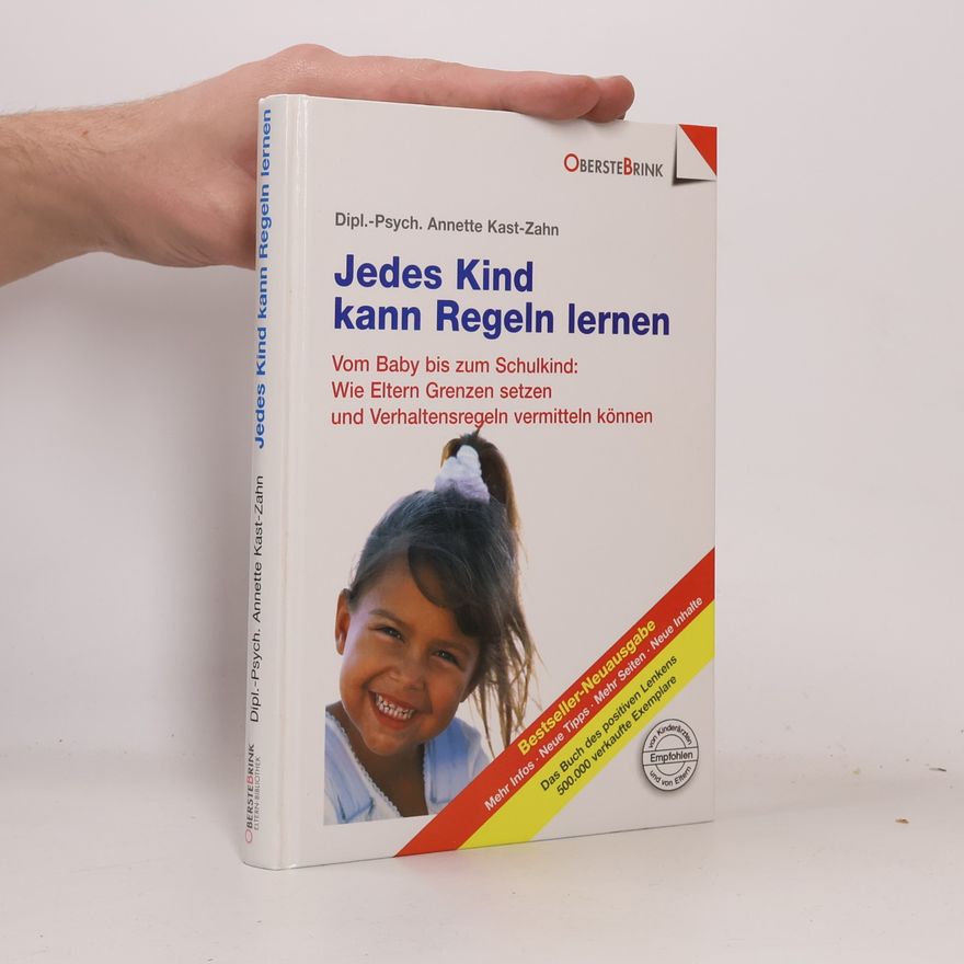 Annette KastZahn Jedes Kind kann Regeln lernen