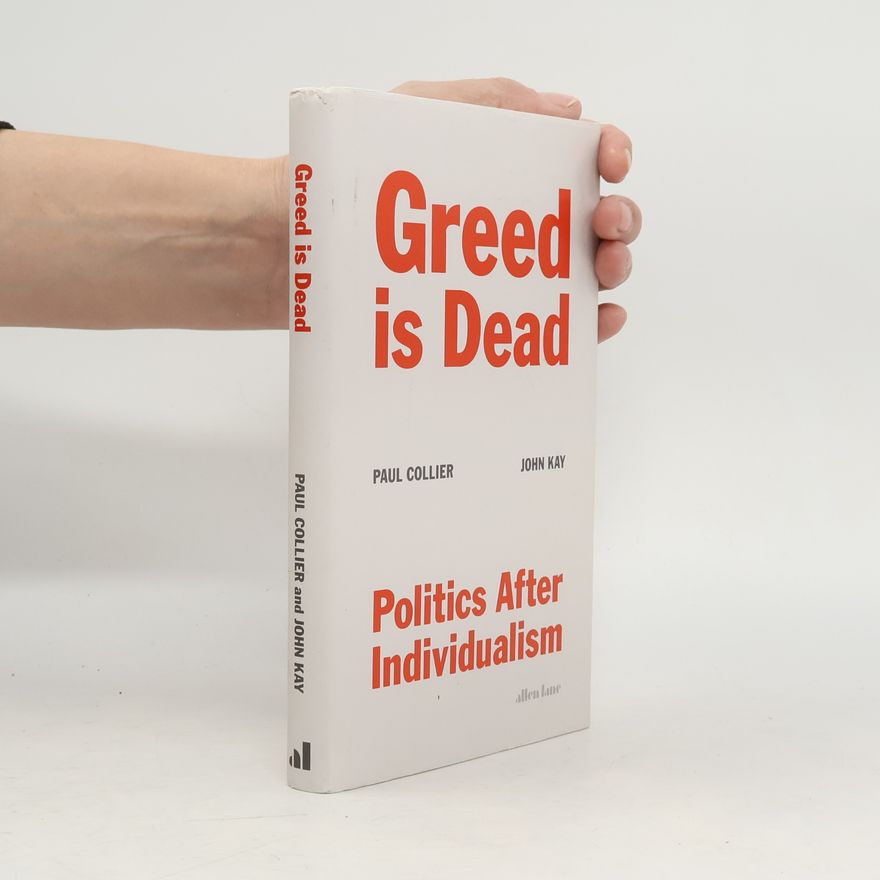 Paul Collier Greed Is Dead