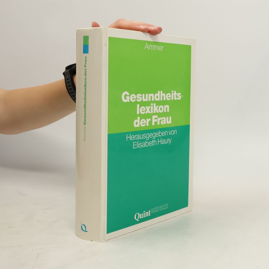 Christine Ammer Gesundheitslexikon der Frau