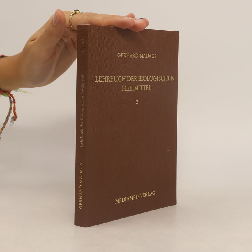 Gerhard Madaus Lehrbuch der biologischen Heilmittel 2