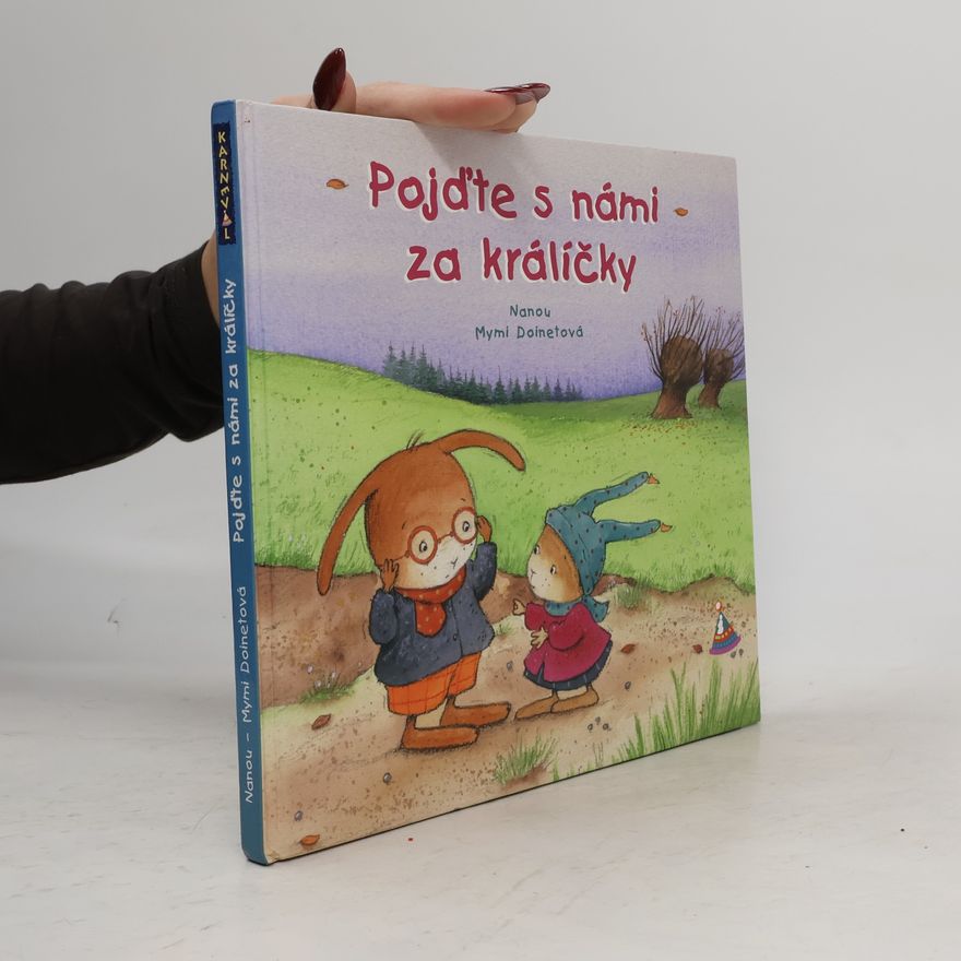 Mymi Doinet Pojďte s námi za králíčky