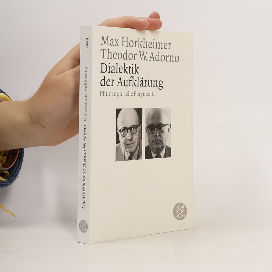 Max Horkheimer Dialektik der Aufklärung
