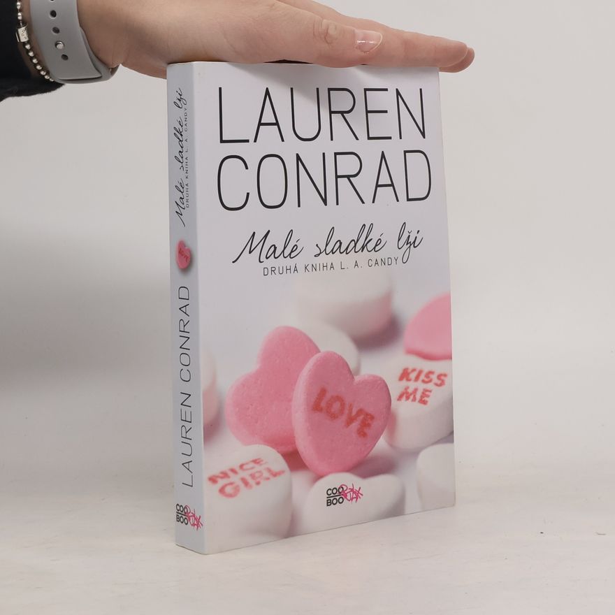 Lauren Conrad Malé sladké lži