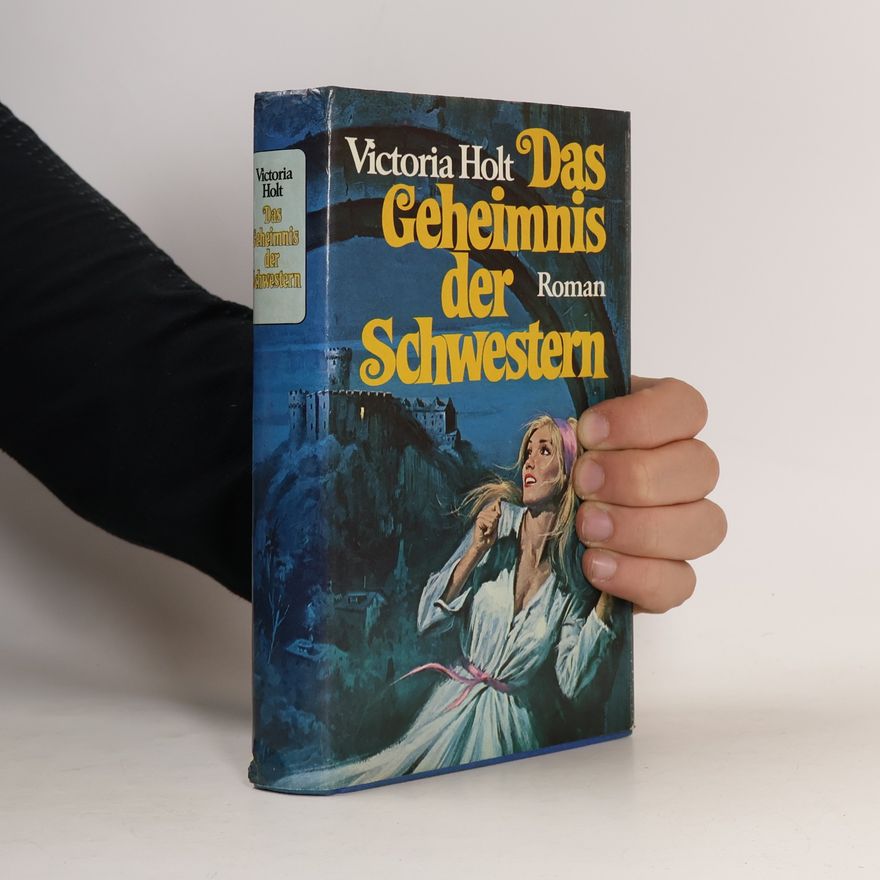 Eleanor Burford Das Geheimnis der Schwestern