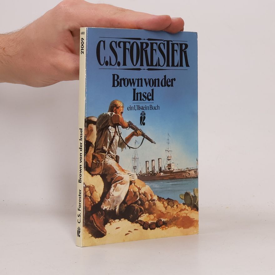 C. S. Forester Brown von der Insel