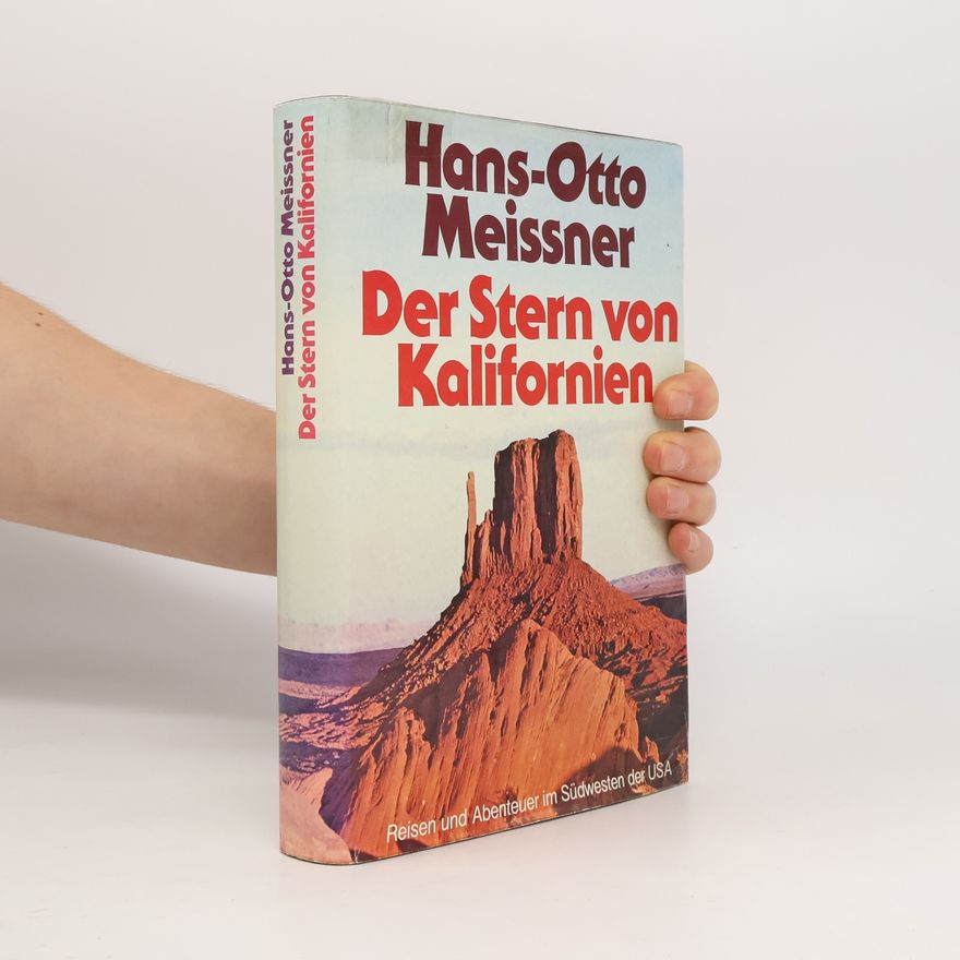 Hans-Otto Meissner Der Stern von Kalifornien