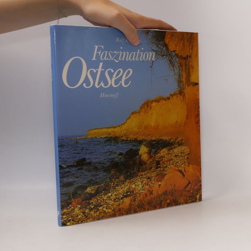 Rolf Reinicke Faszination Ostsee