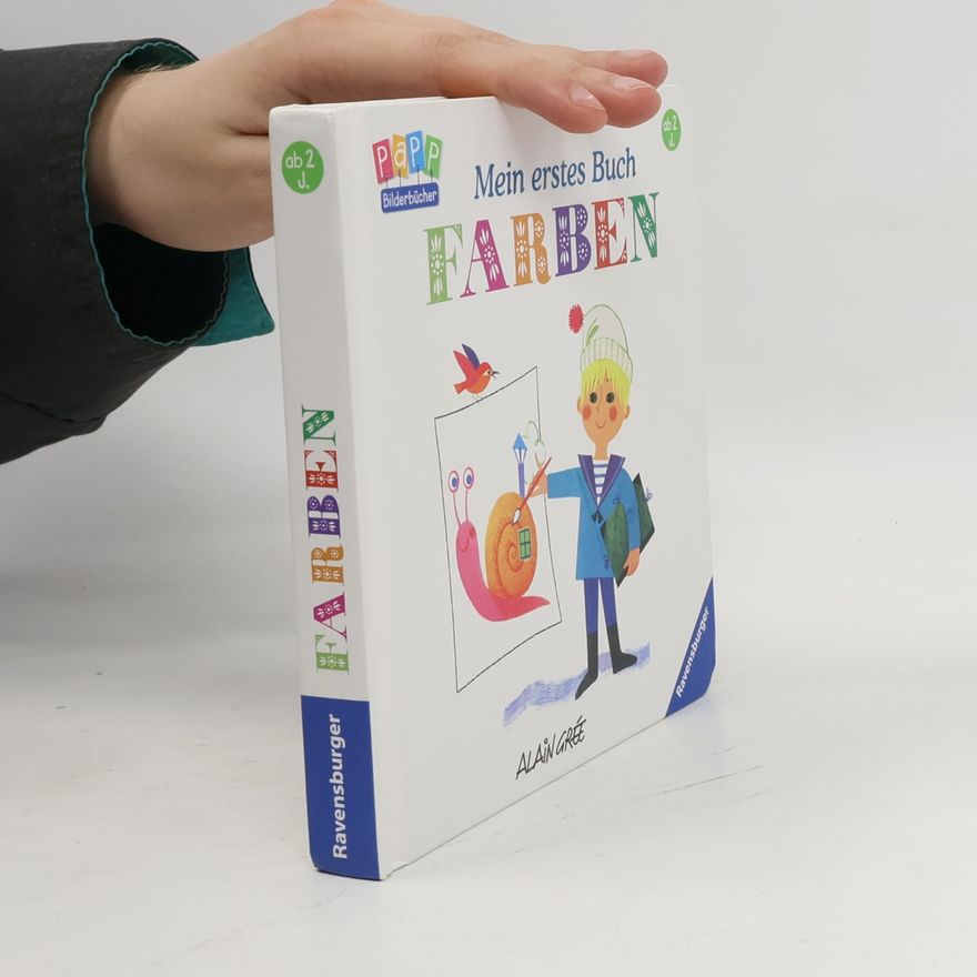 Alain Grée Mein erstes Buch Farben