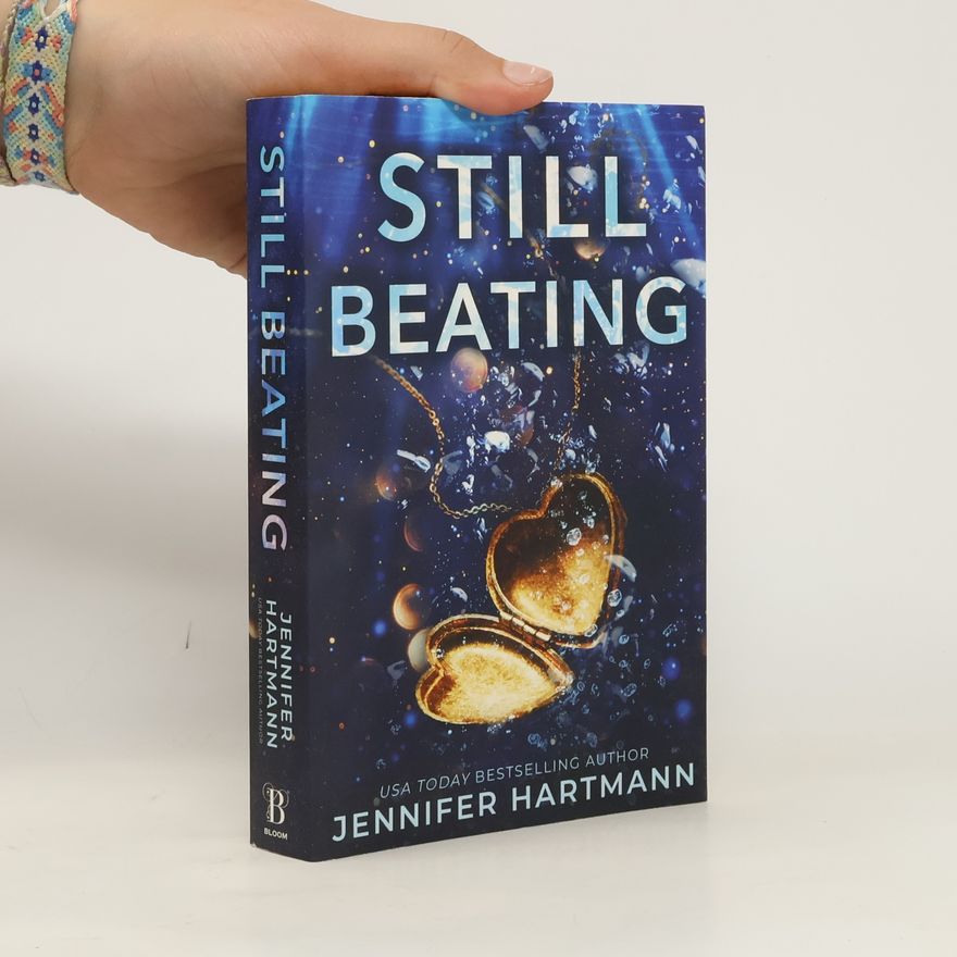 Jennifer Hartmann Still Beating