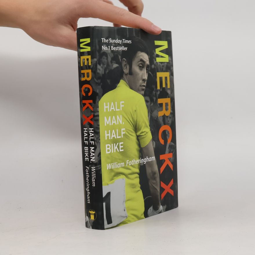 William Fotheringham Merckx
