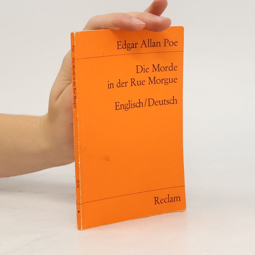 Edgar Allan Poe Die Morde in der Rue Morgue