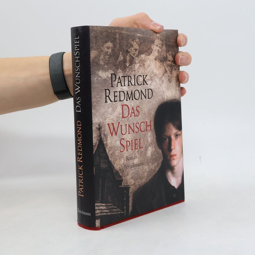 Patrick Redmond Das Wunschspiel