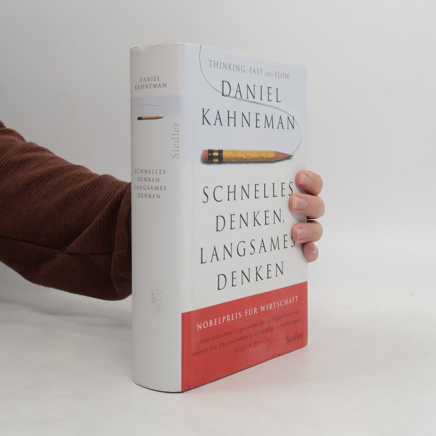 Daniel Kahneman Schnelles Denken, langsames Denken