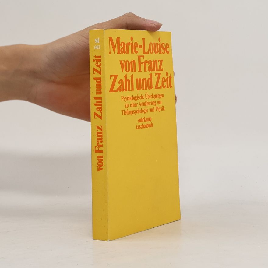 Marie-Louise von Franz Zahl und Zeit